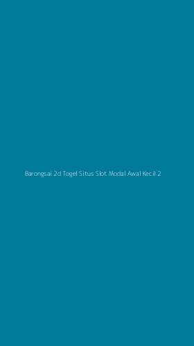 Tampilan Antarmuka Aplikasi Barongsai 2d Togel Situs Slot Modal Awal Kecil - 2