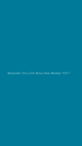 Tampilan Antarmuka Aplikasi Batarabet Situs Slot Bonus New Member 100 - 1