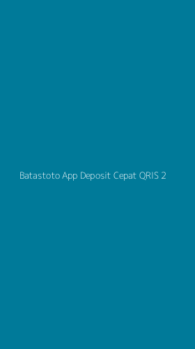 Tampilan Antarmuka Aplikasi Batastoto App Deposit Cepat Qris - 2