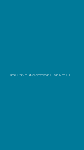 Tampilan Antarmuka Aplikasi Batik 138 Slot Situs Rekomendasi Pilihan Terbaik - 1