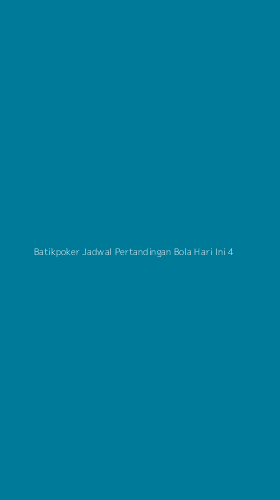Tampilan Antarmuka Aplikasi Batikpoker Jadwal Pertandingan Bola Hari Ini - 4