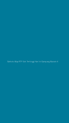 Tampilan Antarmuka Aplikasi Battoto Wap Rtp Slot Tertinggi Hari Ini Gampang Maxwin - 4