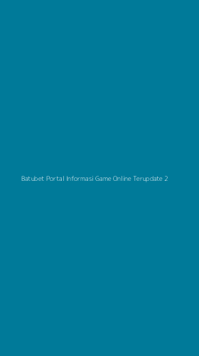 Tampilan Antarmuka Aplikasi Batubet Portal Informasi Game Online Terupdate - 2