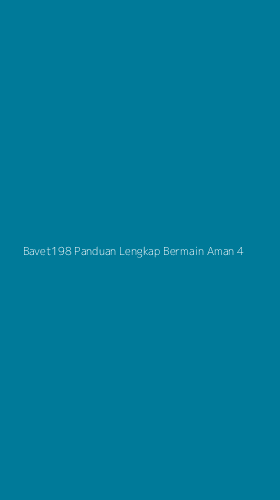 Tampilan Antarmuka Aplikasi Bavet198 Panduan Lengkap Bermain Aman - 4