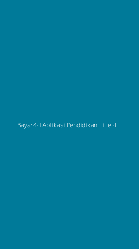 Tampilan Antarmuka Aplikasi Bayar4d Aplikasi Pendidikan Lite - 4