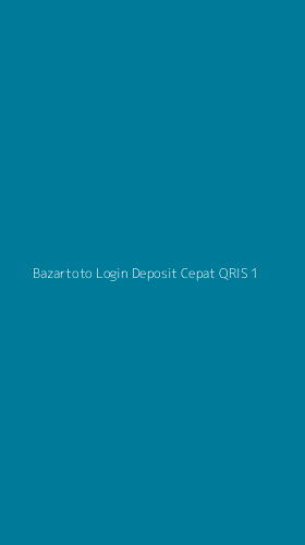 Tampilan Antarmuka Aplikasi Bazartoto Login Deposit Cepat Qris - 1