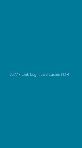 Tampilan Antarmuka Aplikasi Bb777 Link Login Live Casino Hd - 4
