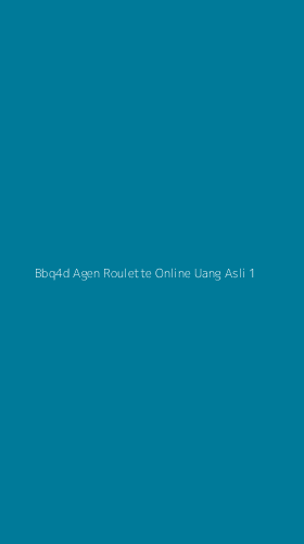Tampilan Antarmuka Aplikasi Bbq4d Agen Roulette Online Uang Asli - 1