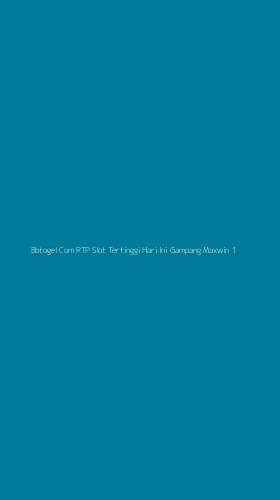 Tampilan Antarmuka Aplikasi Bbtogel Com Rtp Slot Tertinggi Hari Ini Gampang Maxwin - 1