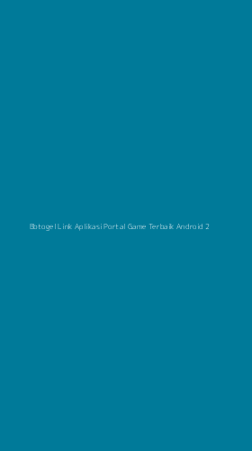 Tampilan Antarmuka Aplikasi Bbtogel Link Aplikasi Portal Game Terbaik Android - 2