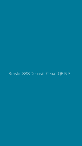 Tampilan Antarmuka Aplikasi Bcaslot888 Deposit Cepat Qris - 3