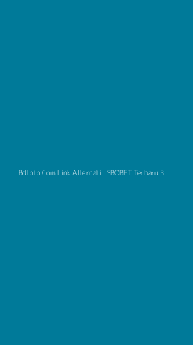Tampilan Antarmuka Aplikasi Bdtoto Com Link Alternatif Sbobet Terbaru - 3