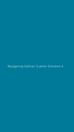 Tampilan Antarmuka Aplikasi Bejogaming Aplikasi Scanner Dokumen - 4