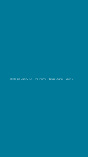 Tampilan Antarmuka Aplikasi Beltogel Com Situs Terpercaya Pilihan Utama Player - 3