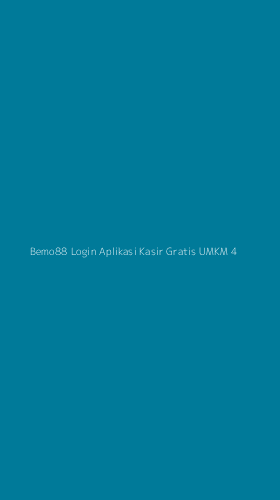 Tampilan Antarmuka Aplikasi Bemo88 Login Aplikasi Kasir Gratis Umkm - 4