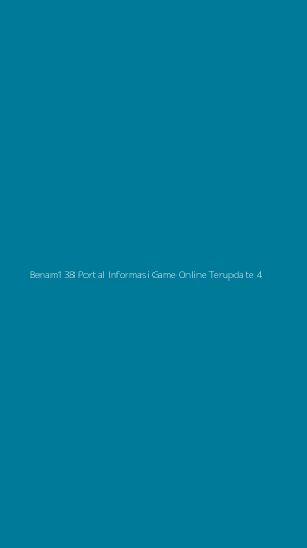 Tampilan Antarmuka Aplikasi Benam138 Portal Informasi Game Online Terupdate - 4