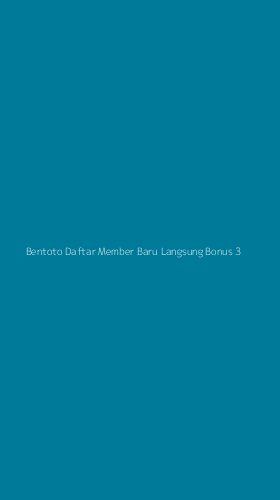 Tampilan Antarmuka Aplikasi Bentoto Daftar Member Baru Langsung Bonus - 3