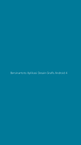 Tampilan Antarmuka Aplikasi Bersinartoto Aplikasi Desain Grafis Android - 4
