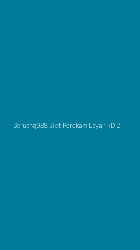 Tampilan Antarmuka Aplikasi Beruang988 Slot Perekam Layar Hd - 2
