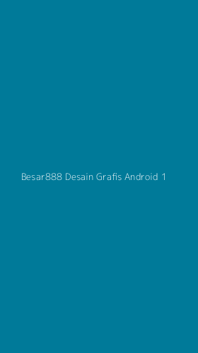Tampilan Antarmuka Aplikasi Besar888 Desain Grafis Android - 1