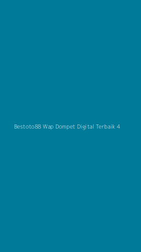 Tampilan Antarmuka Aplikasi Bestoto88 Wap Dompet Digital Terbaik - 4