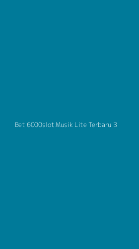 Tampilan Antarmuka Aplikasi Bet 6000slot Musik Lite Terbaru - 3