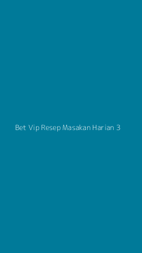 Tampilan Antarmuka Aplikasi Bet Vip Resep Masakan Harian - 3