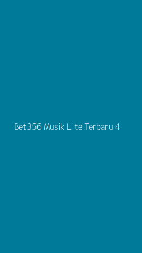 Tampilan Antarmuka Aplikasi Bet356 Musik Lite Terbaru - 4