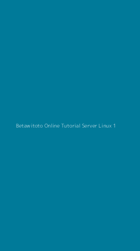 Tampilan Antarmuka Aplikasi Betawitoto Online Tutorial Server Linux - 1
