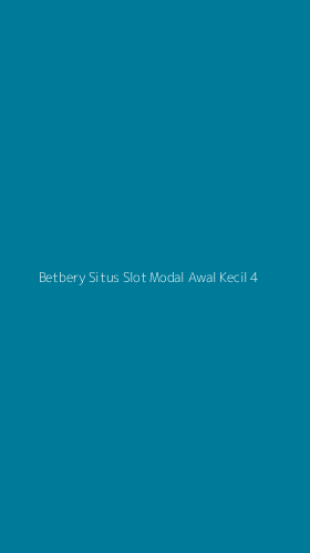 Tampilan Antarmuka Aplikasi Betbery Situs Slot Modal Awal Kecil - 4