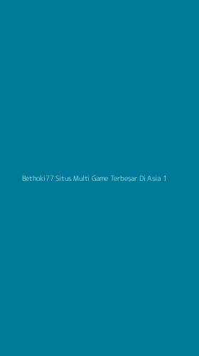 Tampilan Antarmuka Aplikasi Bethoki77 Situs Multi Game Terbesar Di Asia - 1