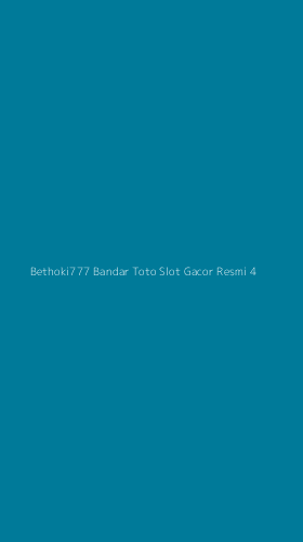 Tampilan Antarmuka Aplikasi Bethoki777 Bandar Toto Slot Gacor Resmi - 4