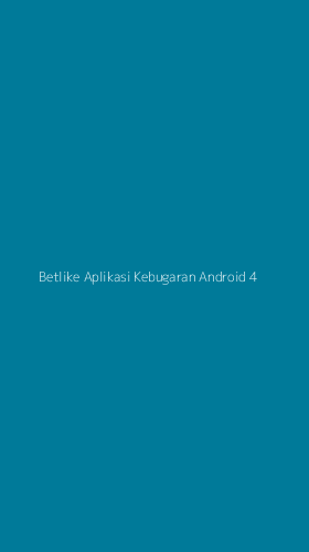 Tampilan Antarmuka Aplikasi Betlike Aplikasi Kebugaran Android - 4