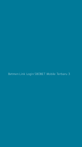 Tampilan Antarmuka Aplikasi Betmen Link Login Sbobet Mobile Terbaru - 3