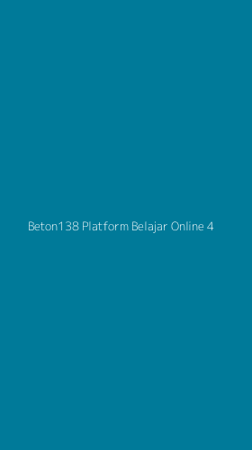 Tampilan Antarmuka Aplikasi Beton138 Platform Belajar Online - 4