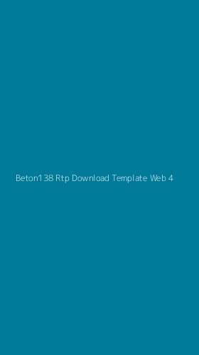 Tampilan Antarmuka Aplikasi Beton138 Rtp Download Template Web - 4