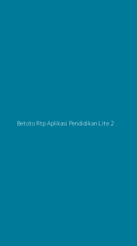 Tampilan Antarmuka Aplikasi Betoto Rtp Aplikasi Pendidikan Lite - 2