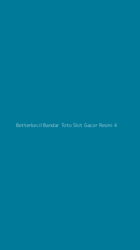 Tampilan Antarmuka Aplikasi Betterkecil Bandar Toto Slot Gacor Resmi - 4