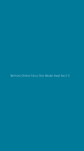 Tampilan Antarmuka Aplikasi Bettoto Online Situs Slot Modal Awal Kecil - 3