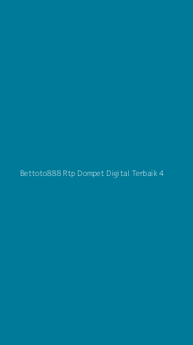 Tampilan Antarmuka Aplikasi Bettoto888 Rtp Dompet Digital Terbaik - 4