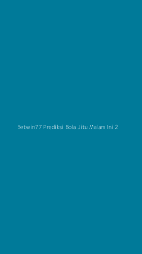 Tampilan Antarmuka Aplikasi Betwin77 Prediksi Bola Jitu Malam Ini - 2