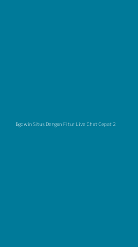 Tampilan Antarmuka Aplikasi Bgowin Situs Dengan Fitur Live Chat Cepat - 2