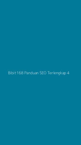 Tampilan Antarmuka Aplikasi Bibit168 Panduan Seo Terlengkap - 4