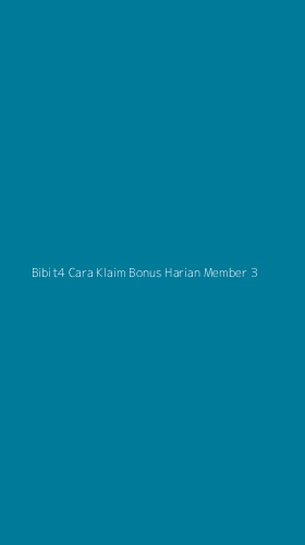 Tampilan Antarmuka Aplikasi Bibit4 Cara Klaim Bonus Harian Member - 3