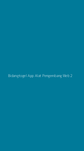 Tampilan Antarmuka Aplikasi Bidangtogel App Alat Pengembang Web - 2