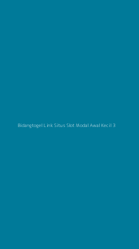 Tampilan Antarmuka Aplikasi Bidangtogel Link Situs Slot Modal Awal Kecil - 3