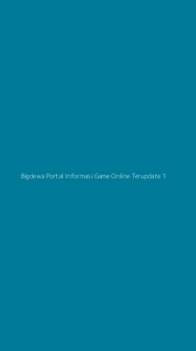 Tampilan Antarmuka Aplikasi Bigdewa Portal Informasi Game Online Terupdate - 1