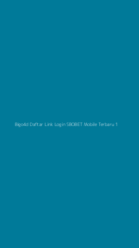 Tampilan Antarmuka Aplikasi Bigo4d Daftar Link Login Sbobet Mobile Terbaru - 1