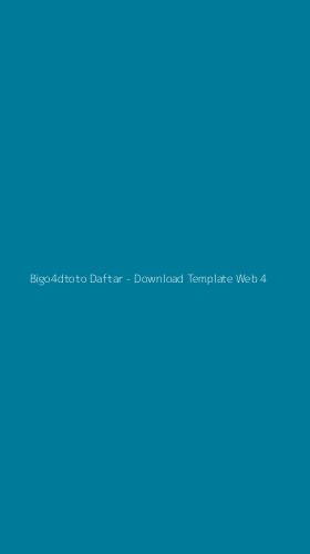 Tampilan Antarmuka Aplikasi Bigo4dtoto Daftar - Download Template Web - 4