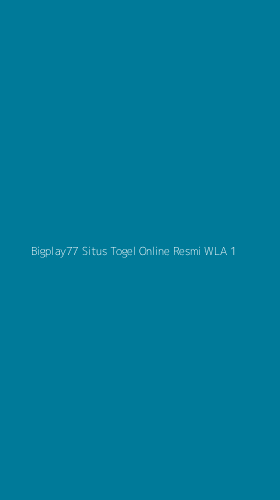 Tampilan Antarmuka Aplikasi Bigplay77 Situs Togel Online Resmi Wla - 1